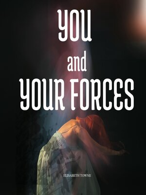 cover image of You and Your Forces